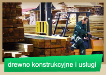 Drewno konstrukcyjne i usługi